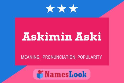 Askimin Aski Name Poster