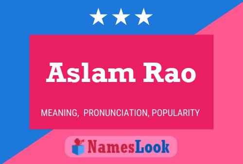 Aslam Rao Name Poster