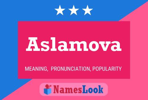 Aslamova Name Poster