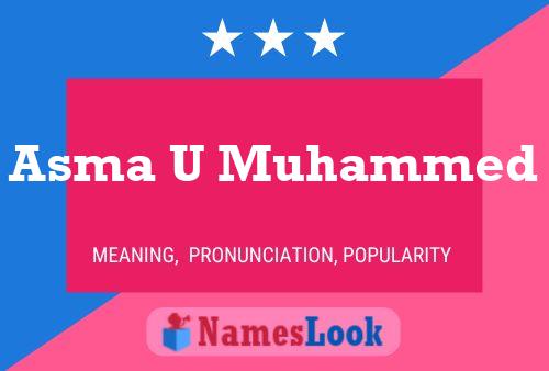 Asma U Muhammed Name Poster