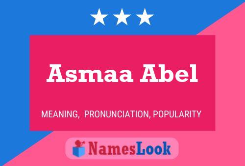 Asmaa Abel Name Poster