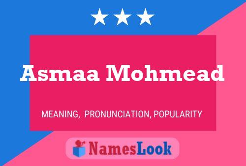 Asmaa Mohmead Name Poster