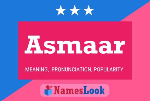 Asmaar Name Poster