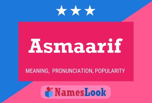 Asmaarif Name Poster