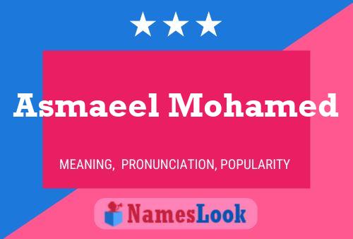 Asmaeel Mohamed Name Poster