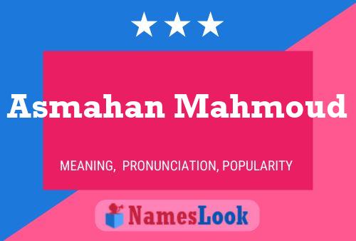 Asmahan Mahmoud Name Poster