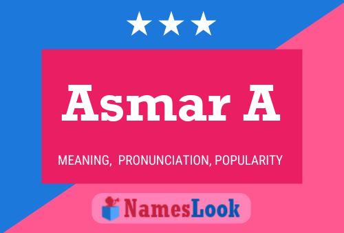 Asmar A Name Poster