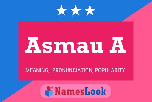 Asmau A Name Poster