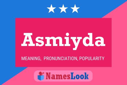 Asmiyda Name Poster