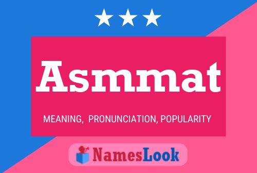 Asmmat Name Poster