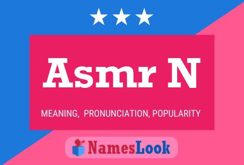 Asmr N Name Poster