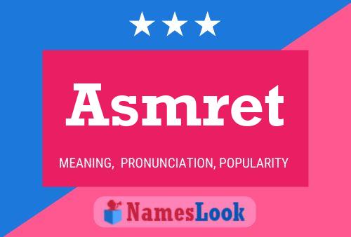 Asmret Name Poster