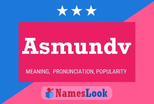 Asmundv Name Poster