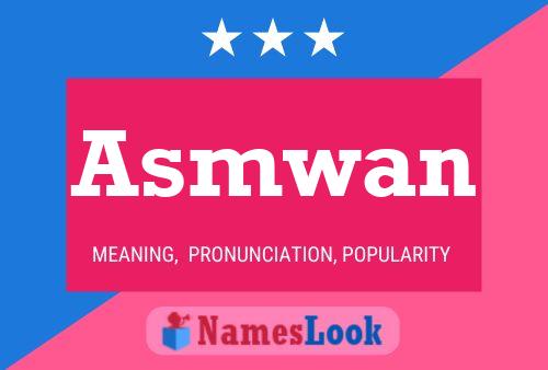 Asmwan Name Poster