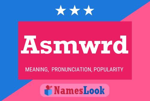 Asmwrd Name Poster