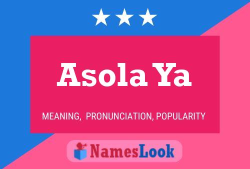 Asola Ya Name Poster