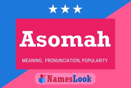 Asomah Name Poster