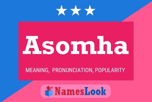 Asomha Name Poster