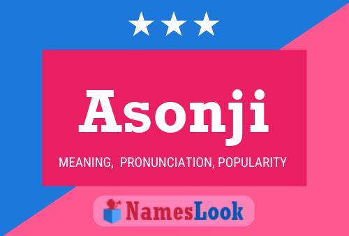 Asonji Name Poster