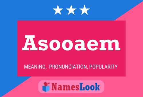 Asooaem Name Poster