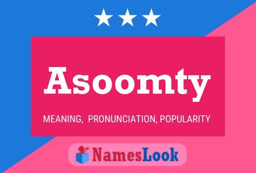 Asoomty Name Poster