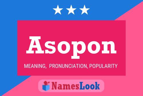 Asopon Name Poster