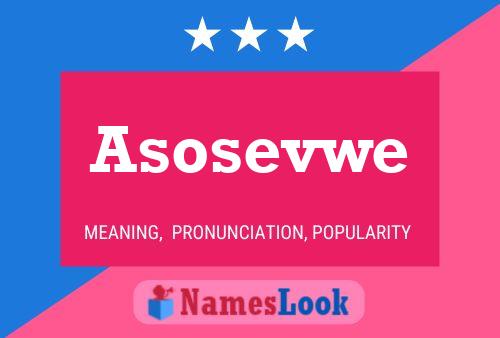 Asosevwe Name Poster