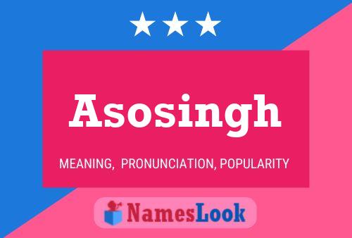 Asosingh Name Poster