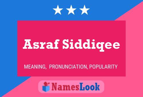 Asraf Siddiqee Name Poster