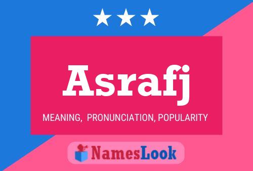 Asrafj Name Poster