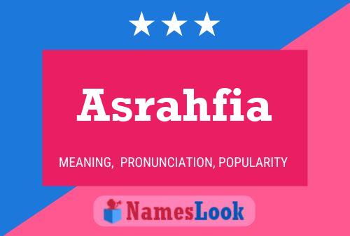 Asrahfia Name Poster