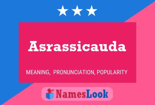 Asrassicauda Name Poster