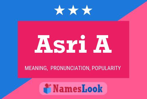 Asri A Name Poster