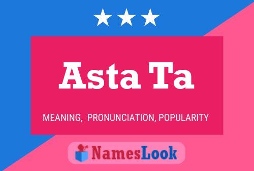 Asta Ta Name Poster