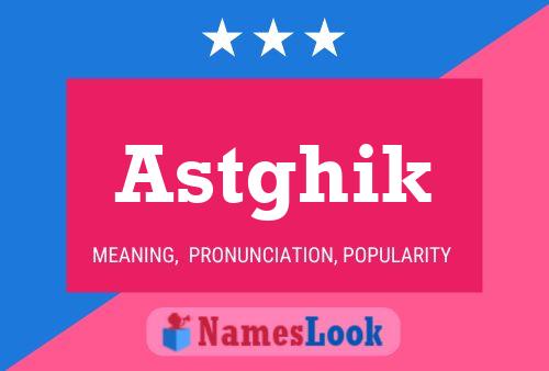 Astghik Name Poster