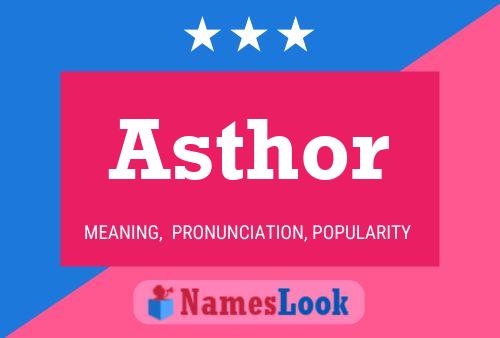 Asthor Name Poster