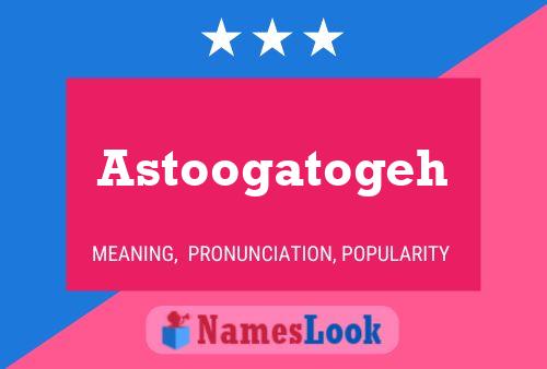 Astoogatogeh Name Poster