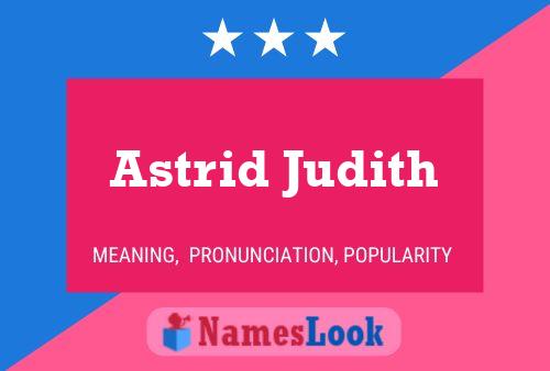 Astrid Judith Name Poster