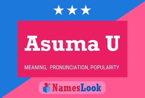 Asuma U Name Poster