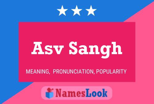 Asv Sangh Name Poster