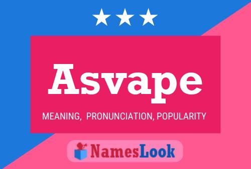 Asvape Name Poster