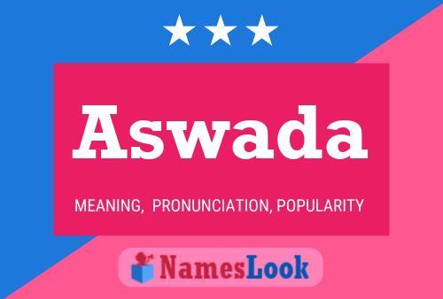 Aswada Name Poster