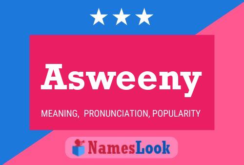 Asweeny Name Poster