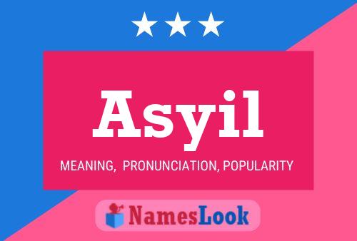 Asyil Name Poster