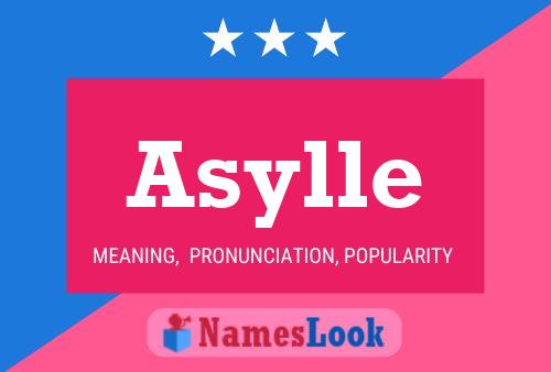 Asylle Name Poster