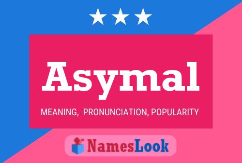 Asymal Name Poster