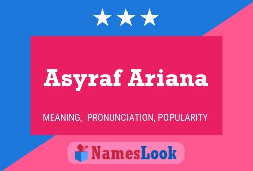 Asyraf Ariana Name Poster