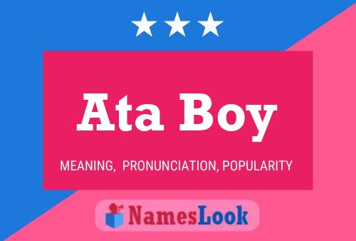 Ata Boy Name Poster