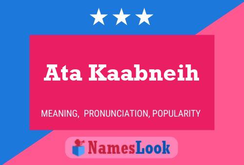 Ata Kaabneih Name Poster