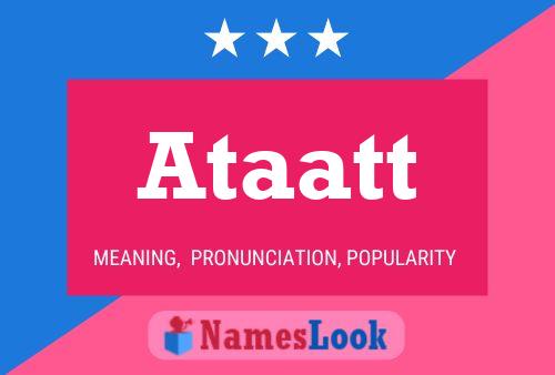 Ataatt Name Poster